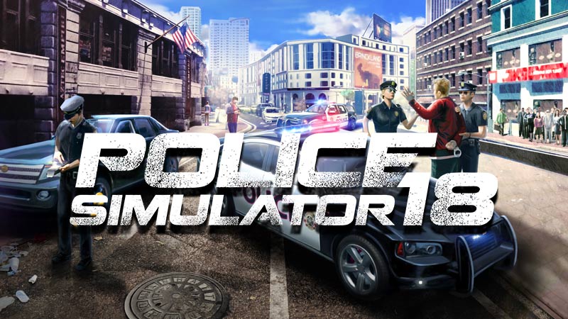 Police Simulator 18 Free Download Game