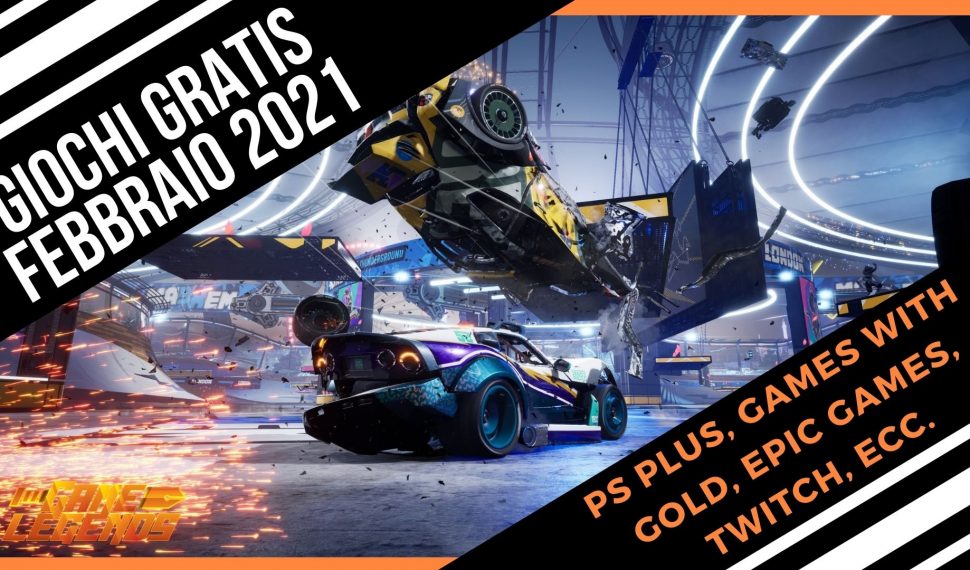 Giochi gratis di febbraio 2021 (PS Plus, Games with Gold, Epic Games, ecc)
