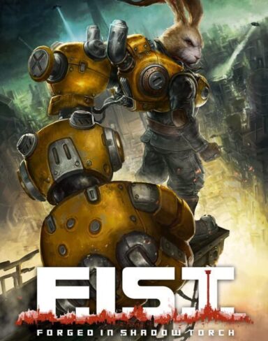 FIST: Forged In Shadow Torch