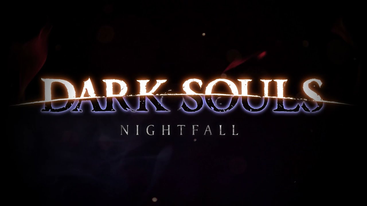 Dark Souls Nightfall